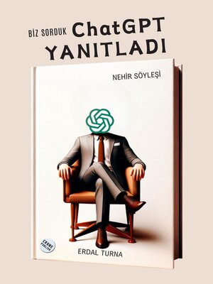 cover image of Biz Sorduk ChatGPT Yanıtladı